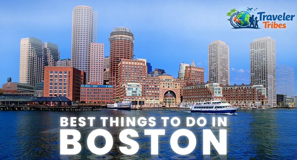 Best Things to Do in Boston