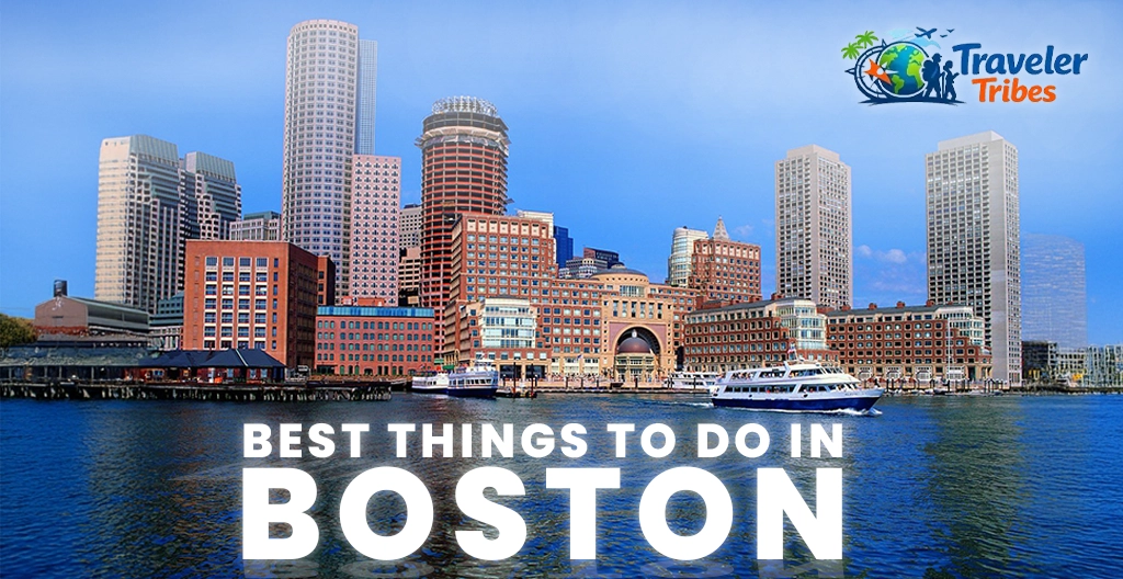 Best Things to Do in Boston