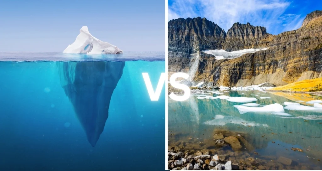 Glacier vs Iceberg